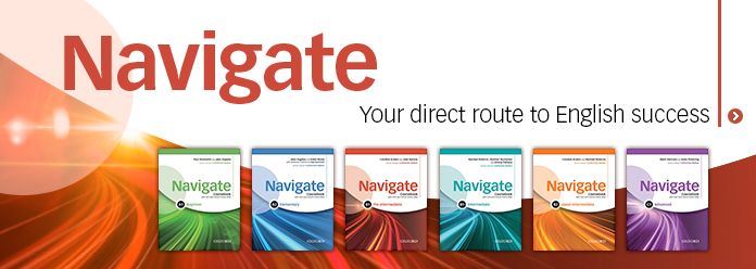 Navigate elementary. Учебники Оксфорд навигейт. Oxford navigate b1 pre-Intermediate. Учебник английского языка Intermediate navigate. Navigate книга.